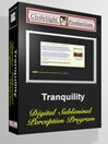 Tranquility DSPP mental self help subliminal message software to manage stress virtual box